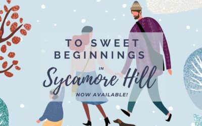 To Sweet Beginnings in Sycamore Hill