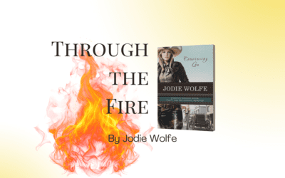 Through the Fire by Jodie Wolfe