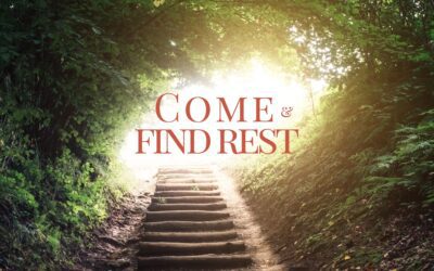 Come and Find Rest